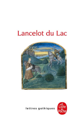 Lancelot du Lac Tome 1