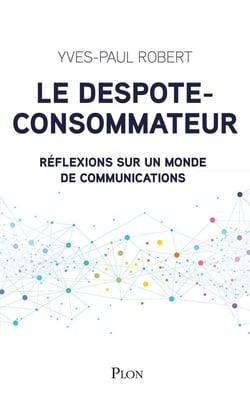 Le despote-consommateur