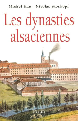 Les dynasties alsaciennes