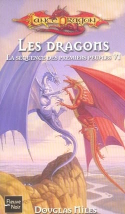 La séquence des premiers peuples t.6 - les dragons