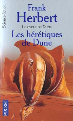 Dune Tome 6 : les hérétiques de Dune
