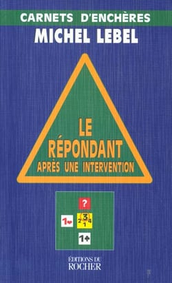Le repondant apres une intervention - carnets d'encheres