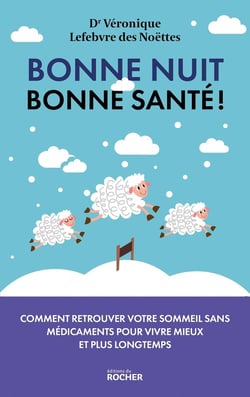 Bonne nuit, bonne santé ! Comment retrouver votre sommeil sans médicaments pour vivre mieux et plus longtemps