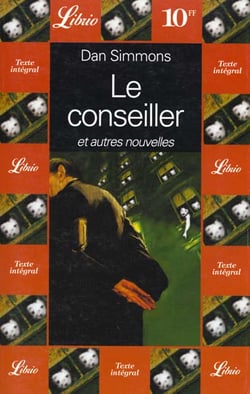Conseiller et autres nouvelles (le)