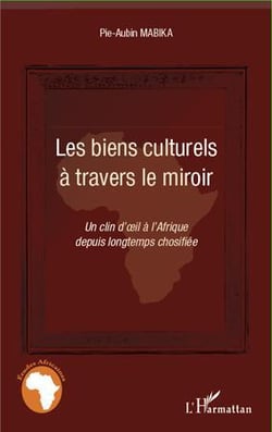 Biens culturels à travers le miroir - un clin d'oeil à l'afrique depuis longtemps chosifiée