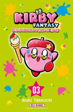 Kirby Fantasy : Gloutonnerie à Dream Land Tome 3