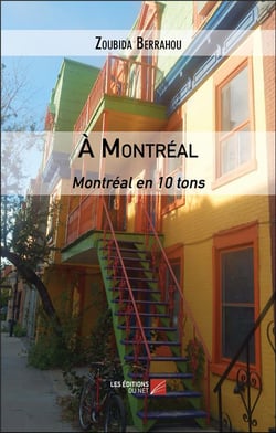 À Montréal : Montréal en 10 tons