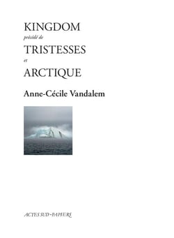 Kingdom - arctique - tristesses