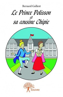Le prince polisson et la princesse chipie