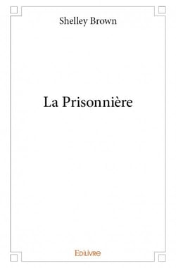 La prisonnière