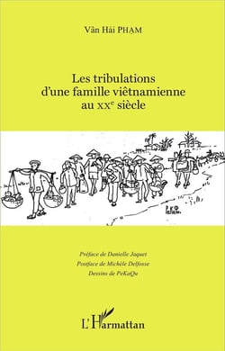 Les tribulations d'une famille viêtnamienne au XXe siècle