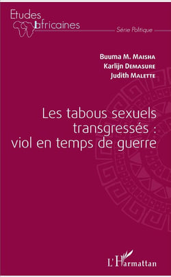 Les tabous sexuels trangressés - viol en temps de guerre
