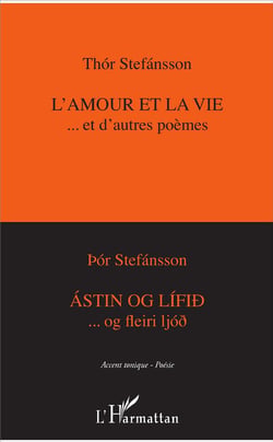 L'amour et la vie et d'autres poèmes
