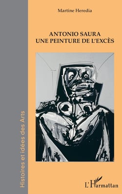 Antonio Saure, une peinture de l'excès