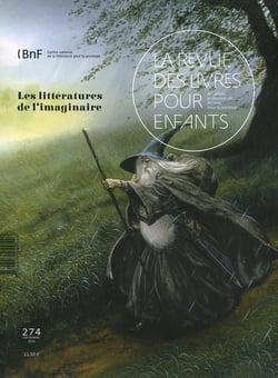 La revue des livres pour enfants n.274 : les littératures de l'imaginaire