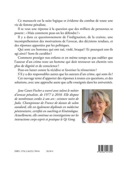 Mais comment pouvez-vous les défendre ?