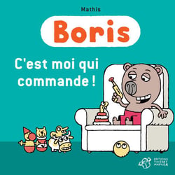 Boris - c'est moi qui commande !