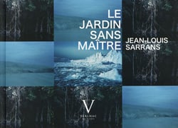 LE JARDIN SANS MAITRE
