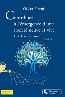 Contribuer à l'émergence d'une société neuve et vive