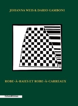 Robe-à-raies et robe-à-carreaux