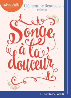 Songe à la douceur