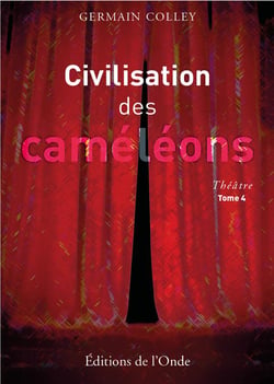 Civilisation des caméléons Tome 4