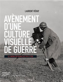 Avènement d'une culture visuelle de guerre - le cinéma en france de 1914 à 1928