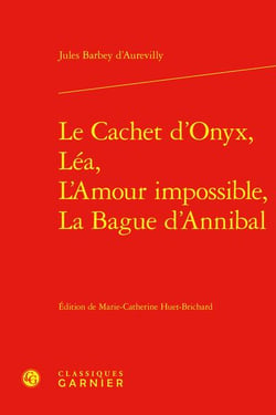 Le cachet d'Onyx, Léa, L'amour impossible, La bague d'Annibal