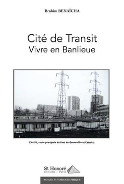 Cité de transit - vivre en banlieue