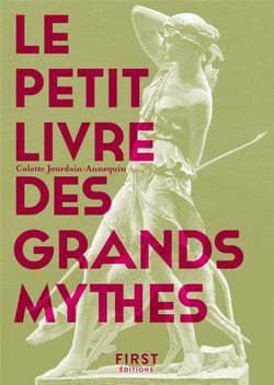Le petit livre des grands mythes (2e édition)