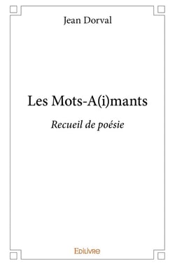 Les Mots-A(i)mants : Recueil de poésie