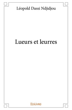Lueurs et leurres