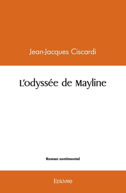 L'odyssee de mayline