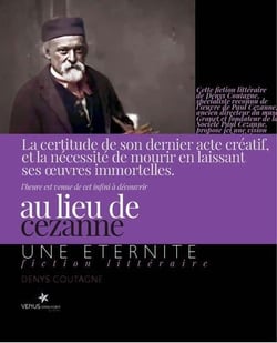 Au lieu de Cézanne : Une éternité