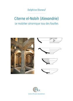 Citerne el-nabih (alexandrie) - le mobilier ceramique issu des fouilles