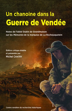 Un chanoine dans la Guerre de Vendée