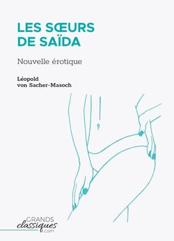 Les Soeurs de Saïda : nouvelle érotique