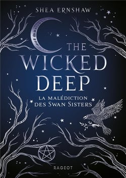 The wicked deep - la malédiction des swan sisters