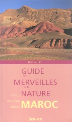 Guide des merveilles de la nature maroc