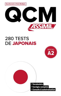 QCM : 280 tests de japonais - A2