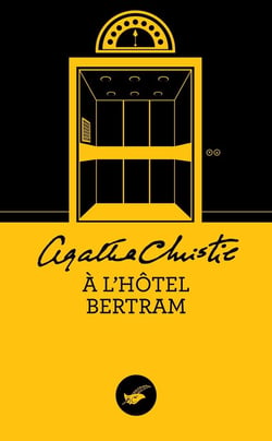 À l'hôtel Bertram