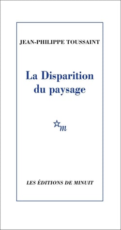 La Disparition du paysage