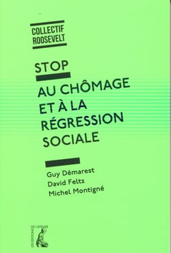 Stop au chômage et à la régression sociale