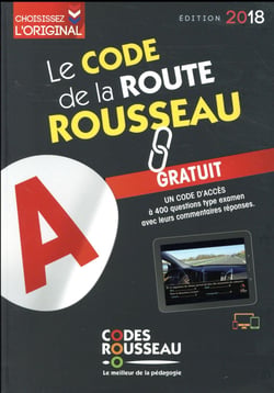 Le code de la route Rousseau - A (édition 2018)