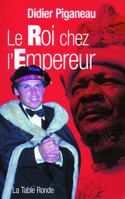 Le Roi chez l'Empereur
