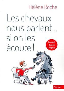 Les chevaux nous parlent si on les écoute !
