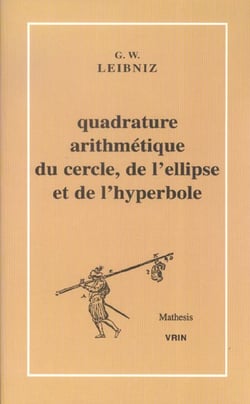 Quadrature arithmetique du cercle, de l'ellipse et de l'hyperbole et la trigonométrie sans tables qui en est le corollaire