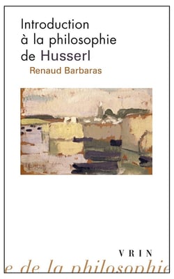 Introduction à la philosophie de Husserl