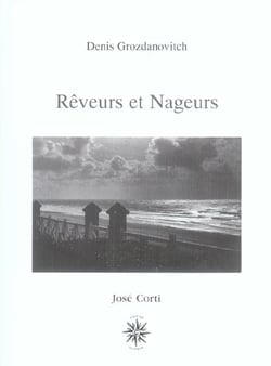 Reveurs et nageurs