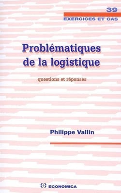 Prolématiques de la logistique